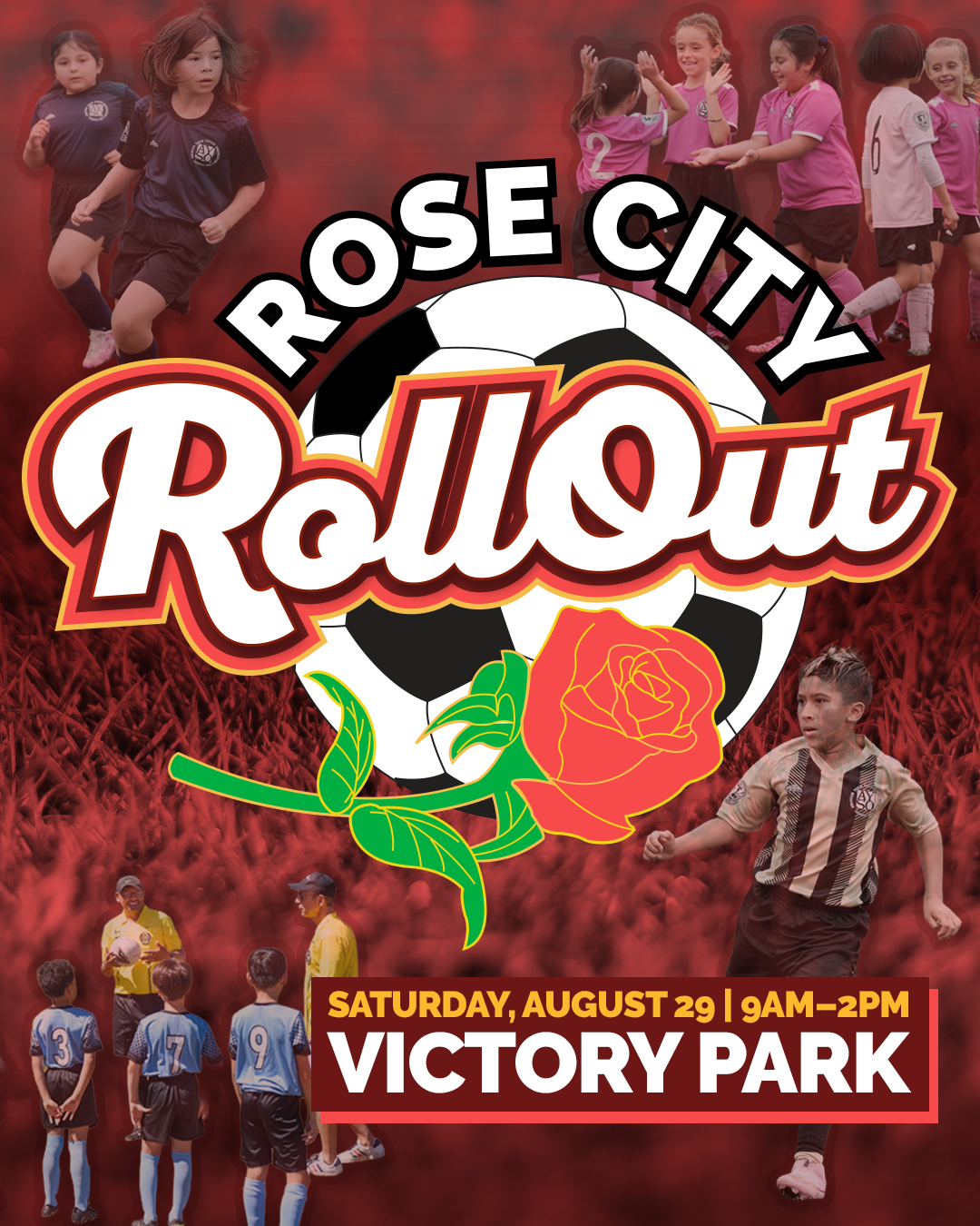 Rose City ROLLOUT!