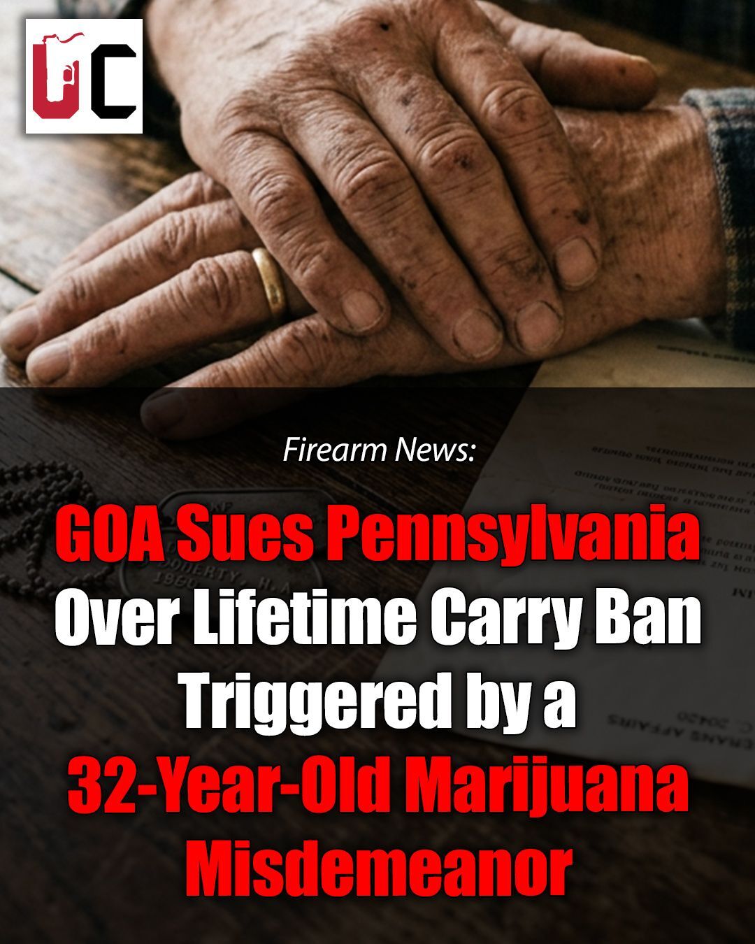 GOA Sues Pennsylvania Over Lifetime Carry Ban Triggered by a 32-Year-Old Marijuana Misdemeanor