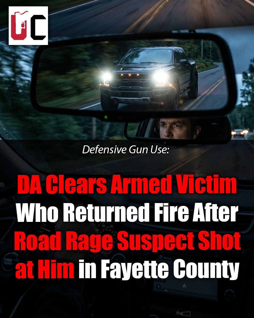 DA Clears Armed Victim Who Returned Fire After Road Rage Suspect Shot at Him in Fayette County