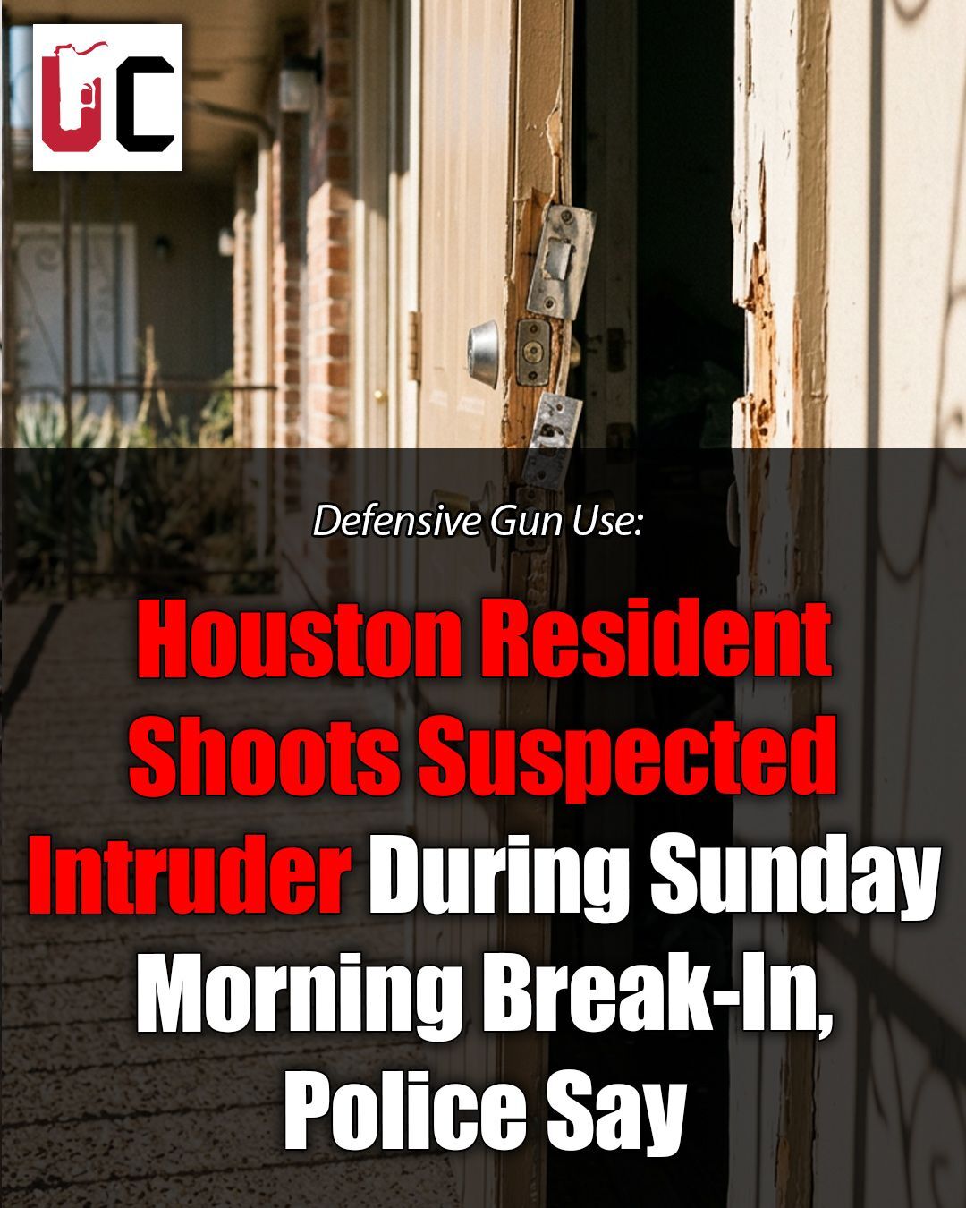 Houston Resident Shoots Suspected Intruder During Sunday Morning Break-In, Police Say