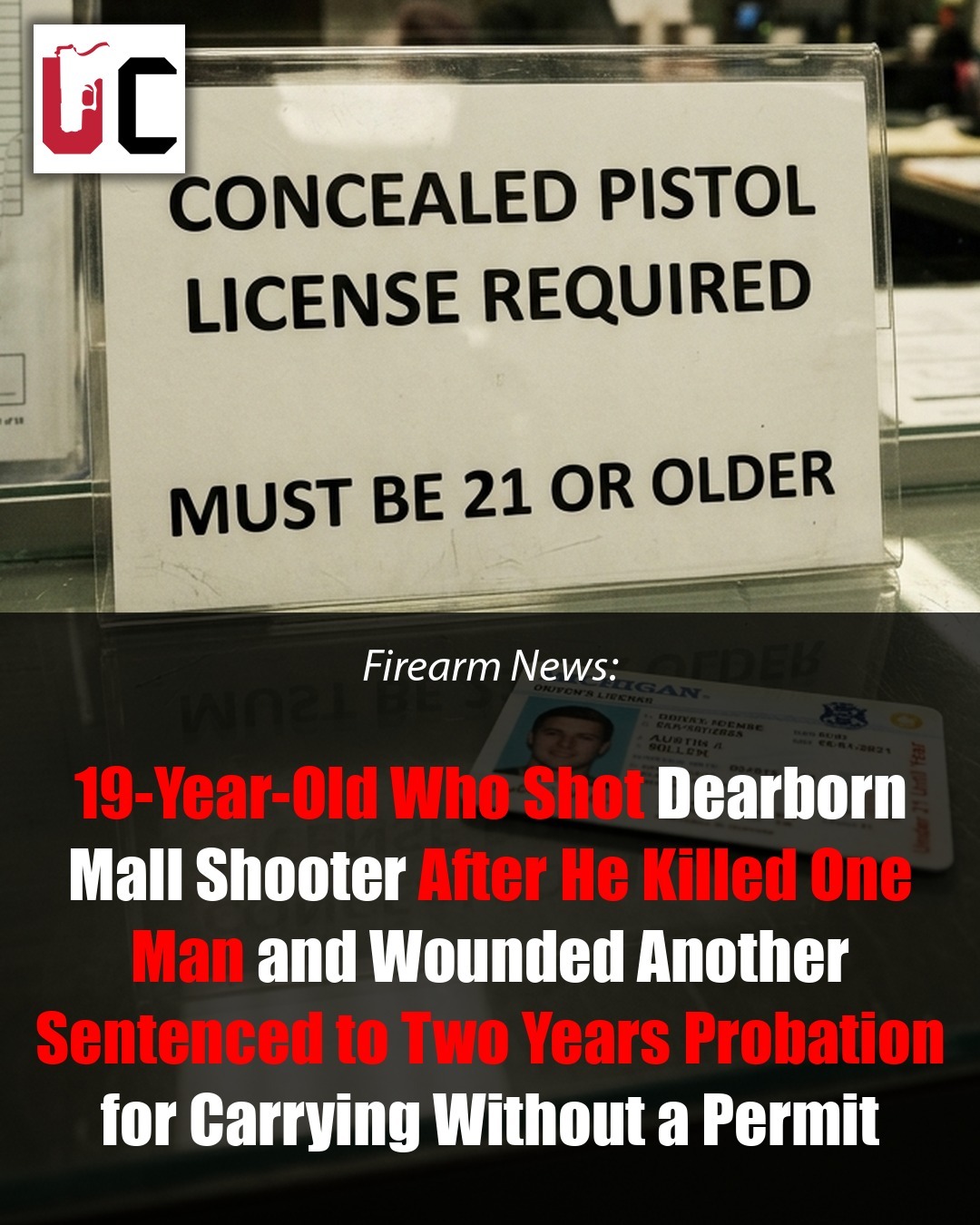 19-Year-Old Who Shot Dearborn Mall Shooter After He Killed One Man and Wounded Another Sentenced to Two Years Probation for Carrying Without a Permit
