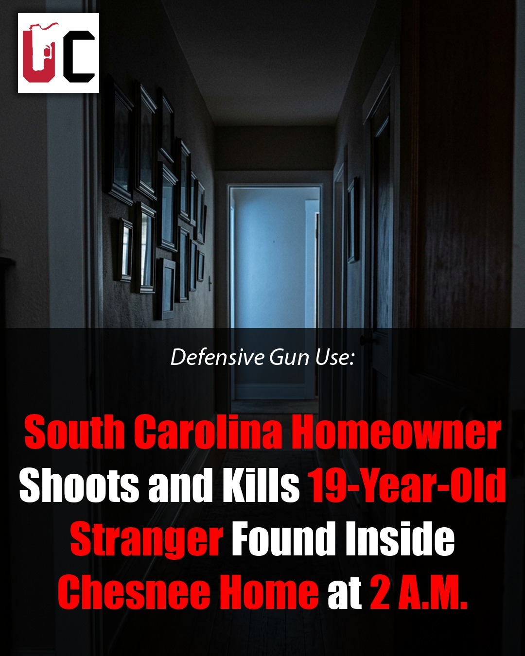 South Carolina Homeowner Shoots and Kills 19-Year-Old Stranger Found Inside Chesnee Home at 2 A.M.