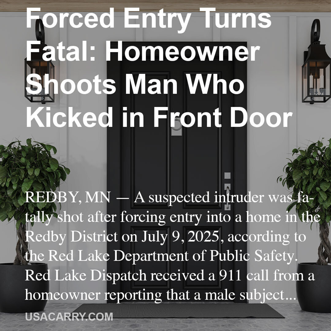 Forced Entry Turns Fatal: Homeowner Shoots Man Who Kicked in Front Door