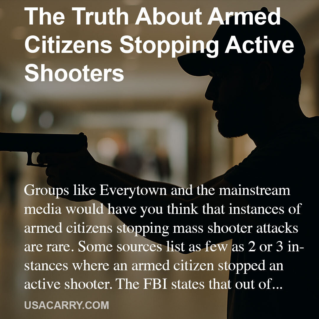 The Truth About Armed Citizens Stopping Active Shooters