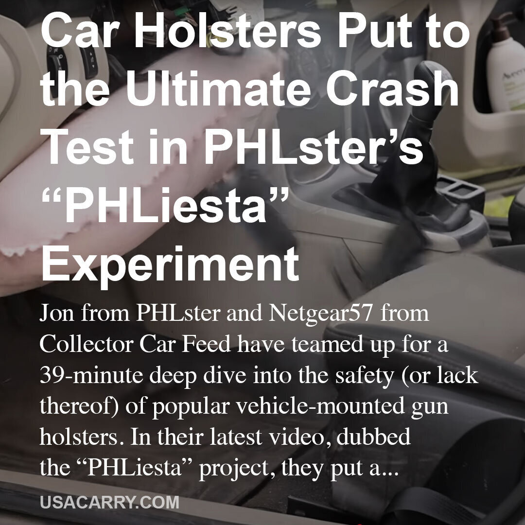 Car Holsters Put to the Ultimate Crash Test in PHLster’s “PHLiesta” Experiment
