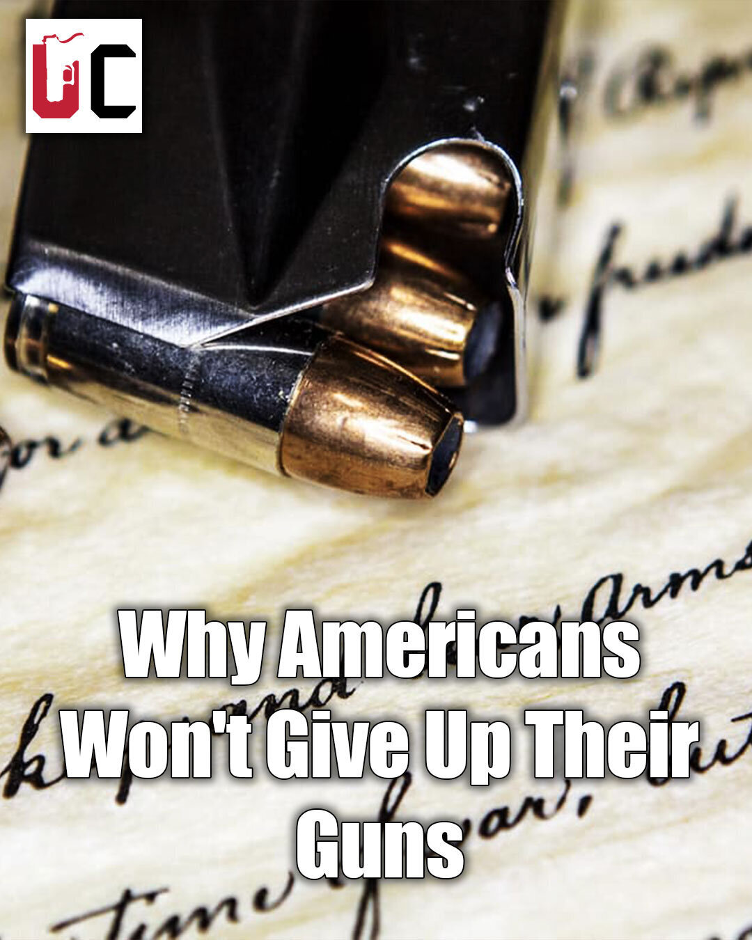 Why Americans Won't Give Up Their Guns