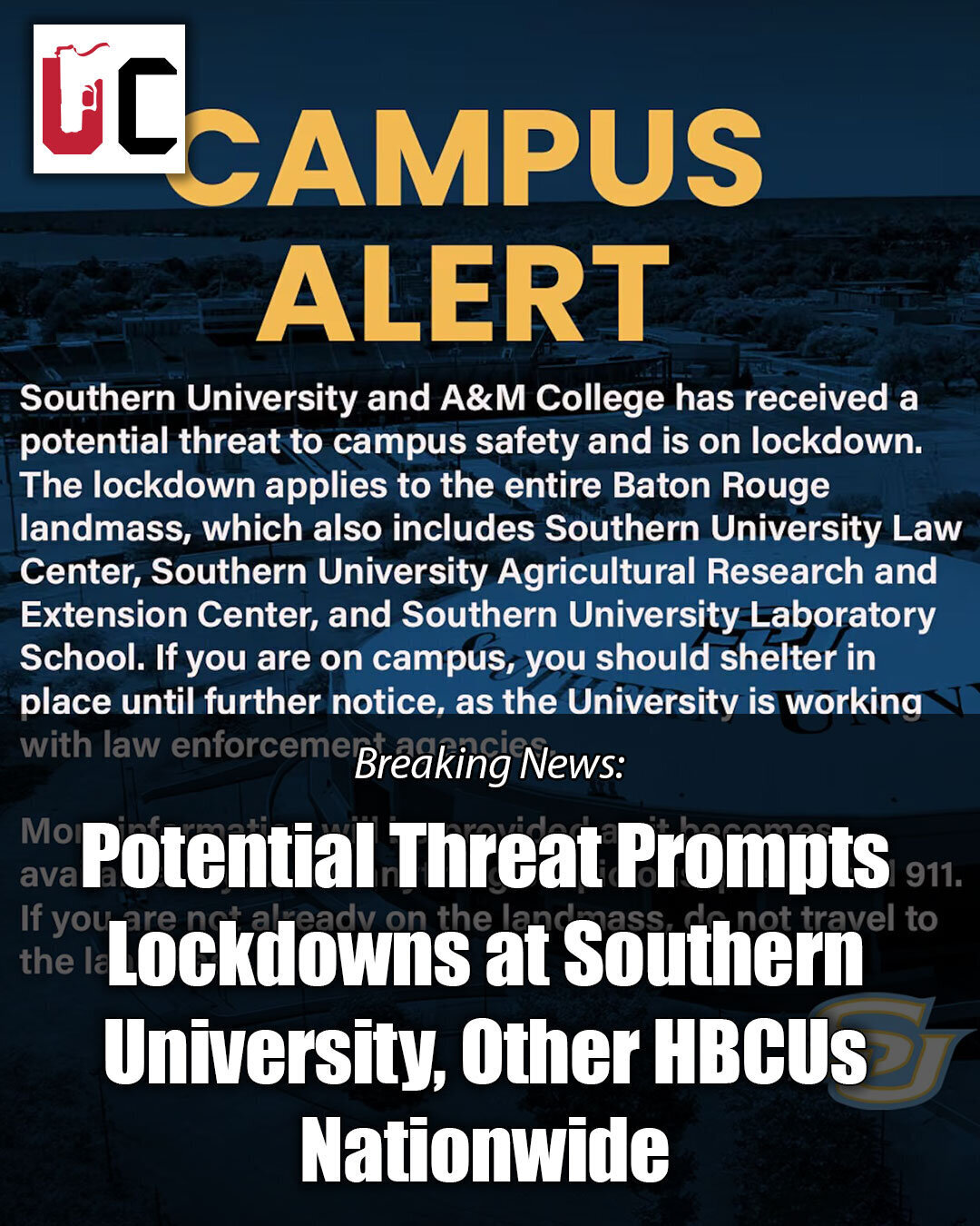 Potential Threat Prompts Lockdowns at Southern University, Other HBCUs Nationwide