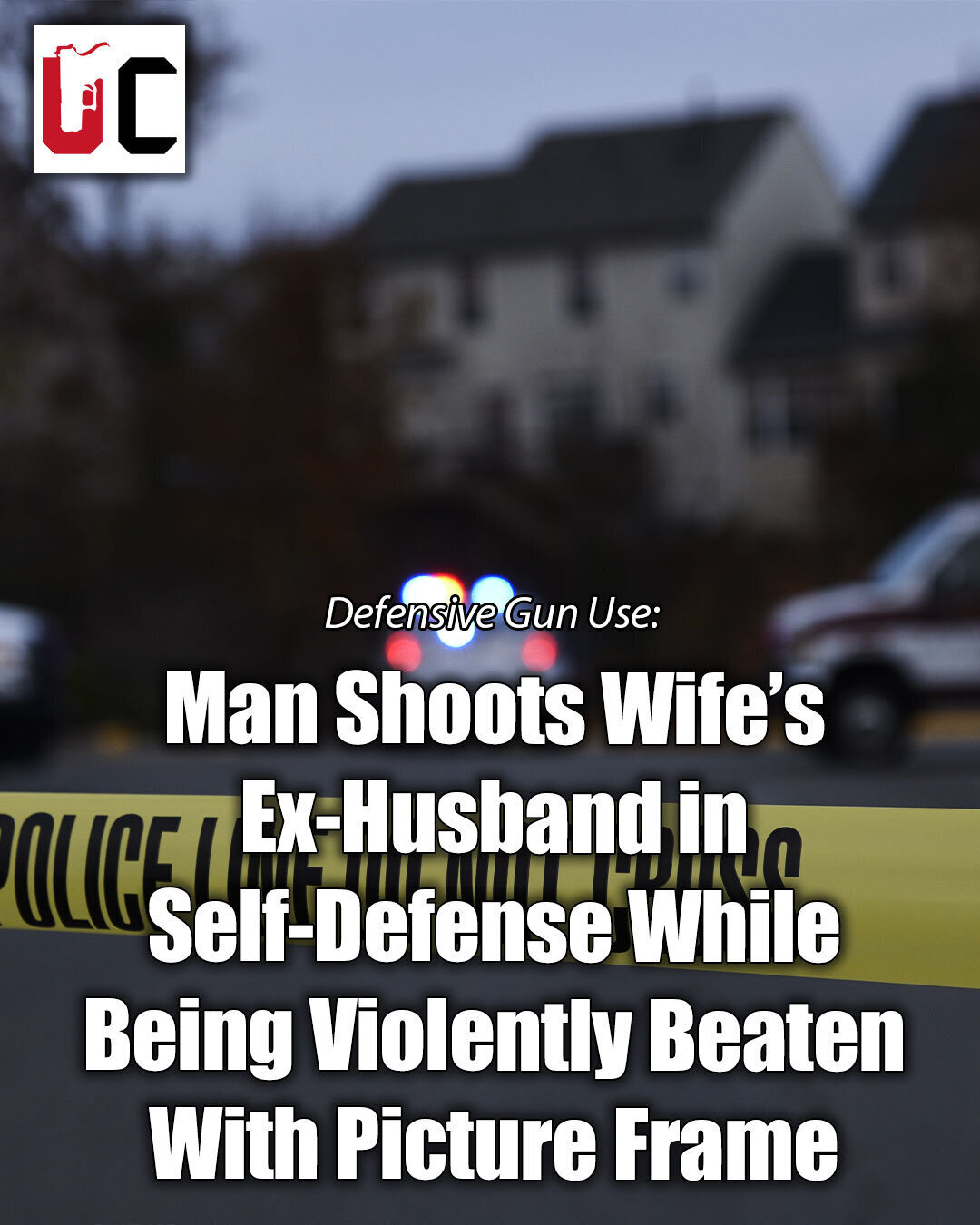 Man Shoots Wife’s Ex-Husband in Self-Defense While Being Violently Beaten With Picture Frame