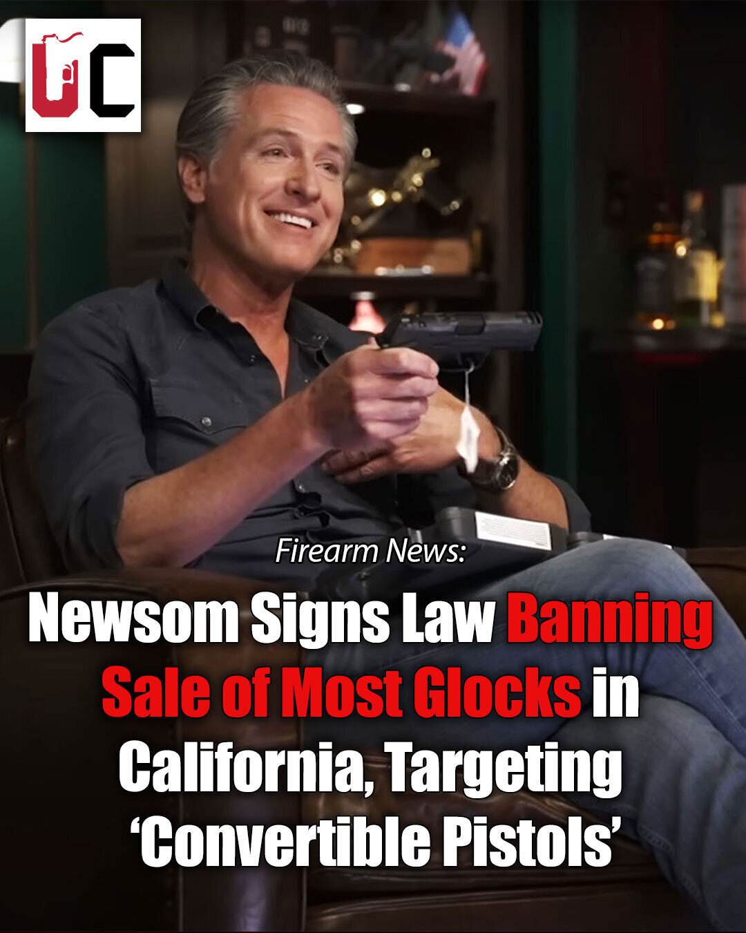 Newsom Signs Law Banning Sale of Most Glocks in California, Targeting ‘Convertible Pistols’