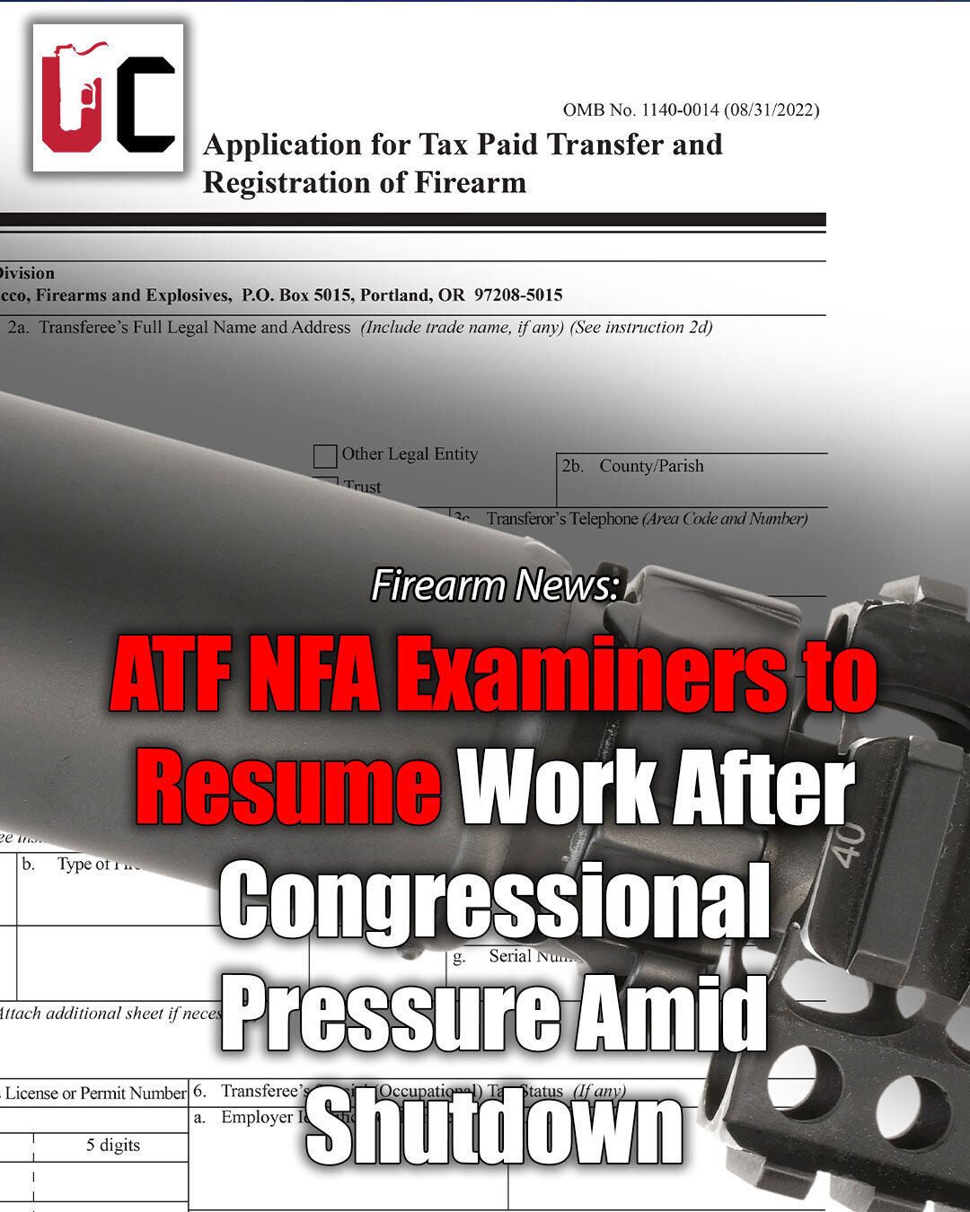 ATF NFA Examiners to Resume Work After Congressional Pressure Amid Shutdown