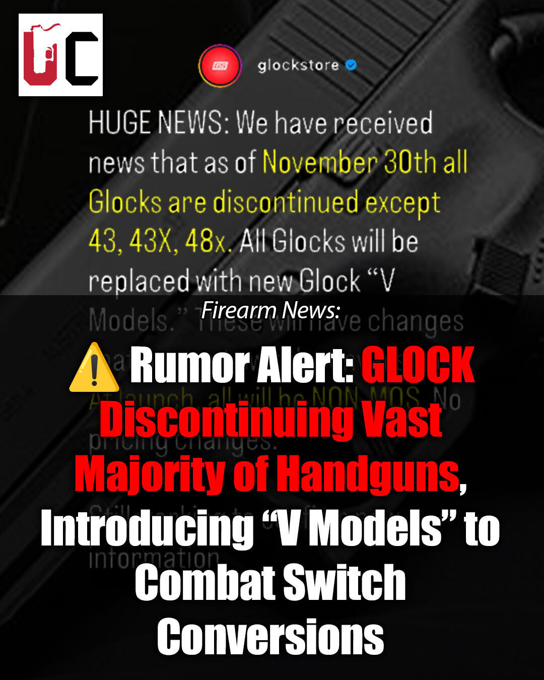 Rumor Alert: GLOCK Discontinuing Vast Majority of Handguns, Introducing “V Models” to Combat Switch Conversions