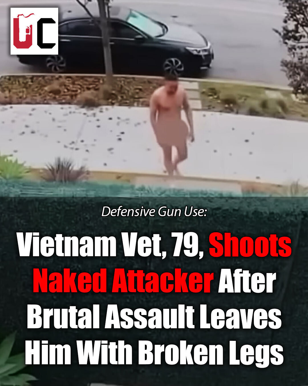 Vietnam Vet, 79, Shoots Naked Attacker After Brutal Assault Leaves Him With Broken Legs