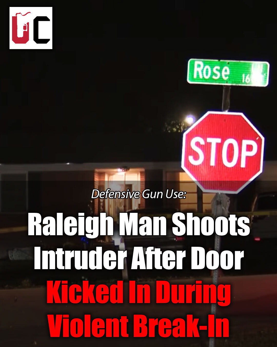 Raleigh Man Shoots Intruder After Door Kicked In During Violent Break-In