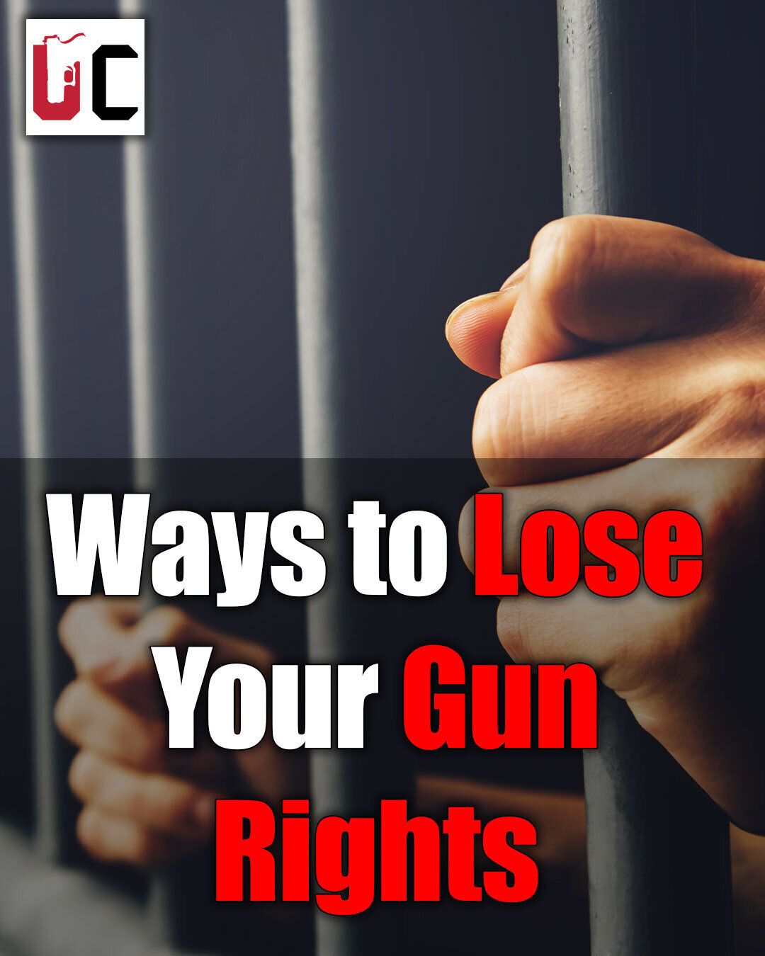 Ways to Lose Your Gun Rights