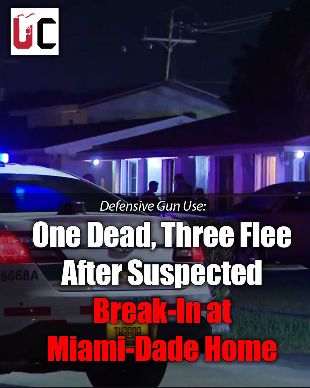 One Dead, Three Flee After Suspected Break-In at Miami-Dade Home