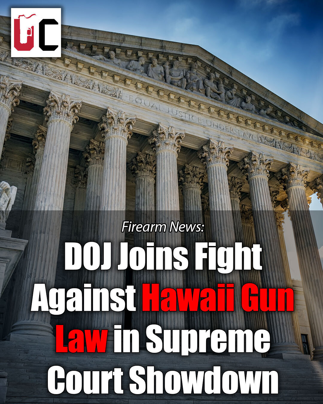 DOJ Joins Fight Against Hawaii Gun Law in Supreme Court Showdown