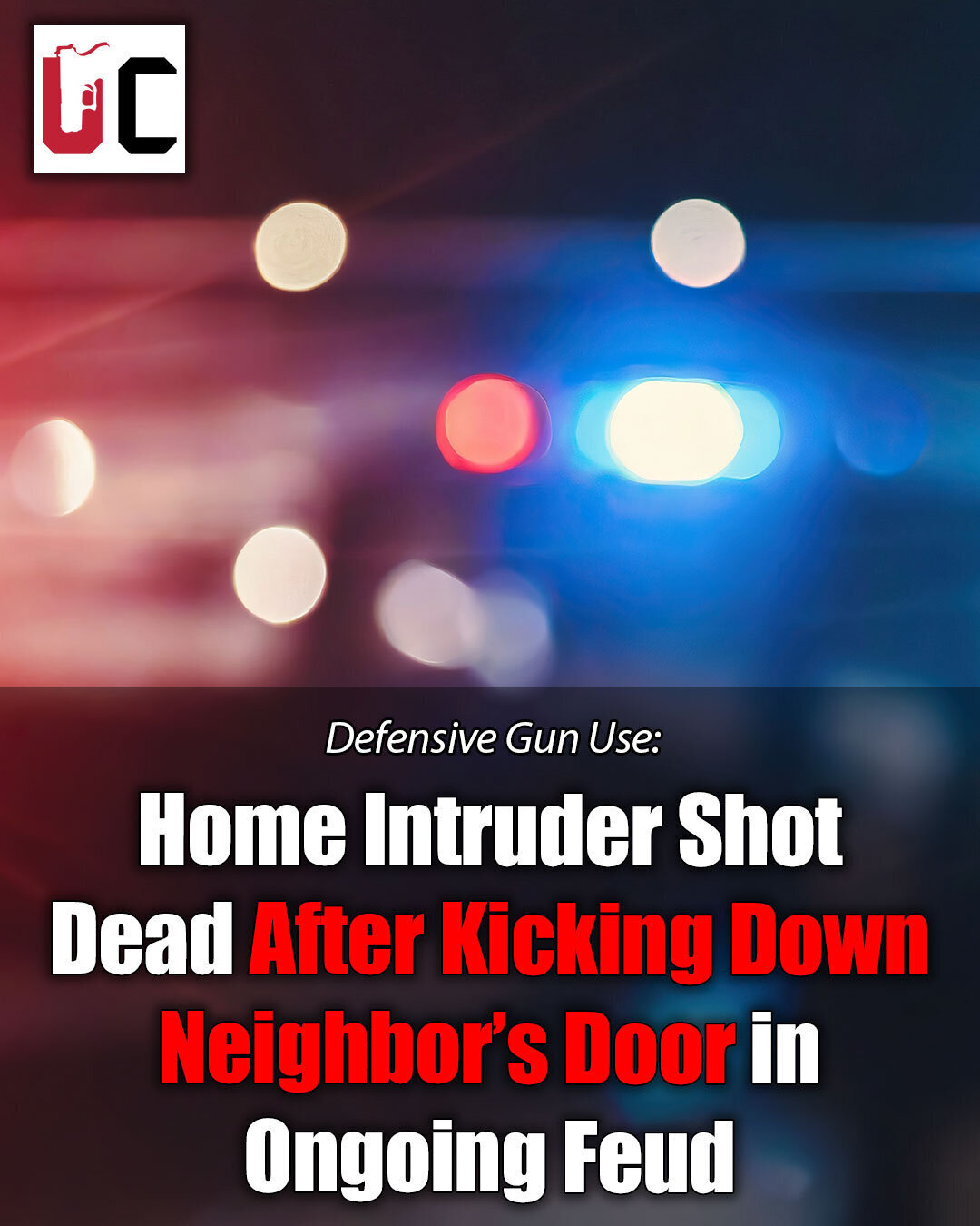 Home Intruder Shot Dead After Kicking Down Neighbor’s Door in Ongoing Feud