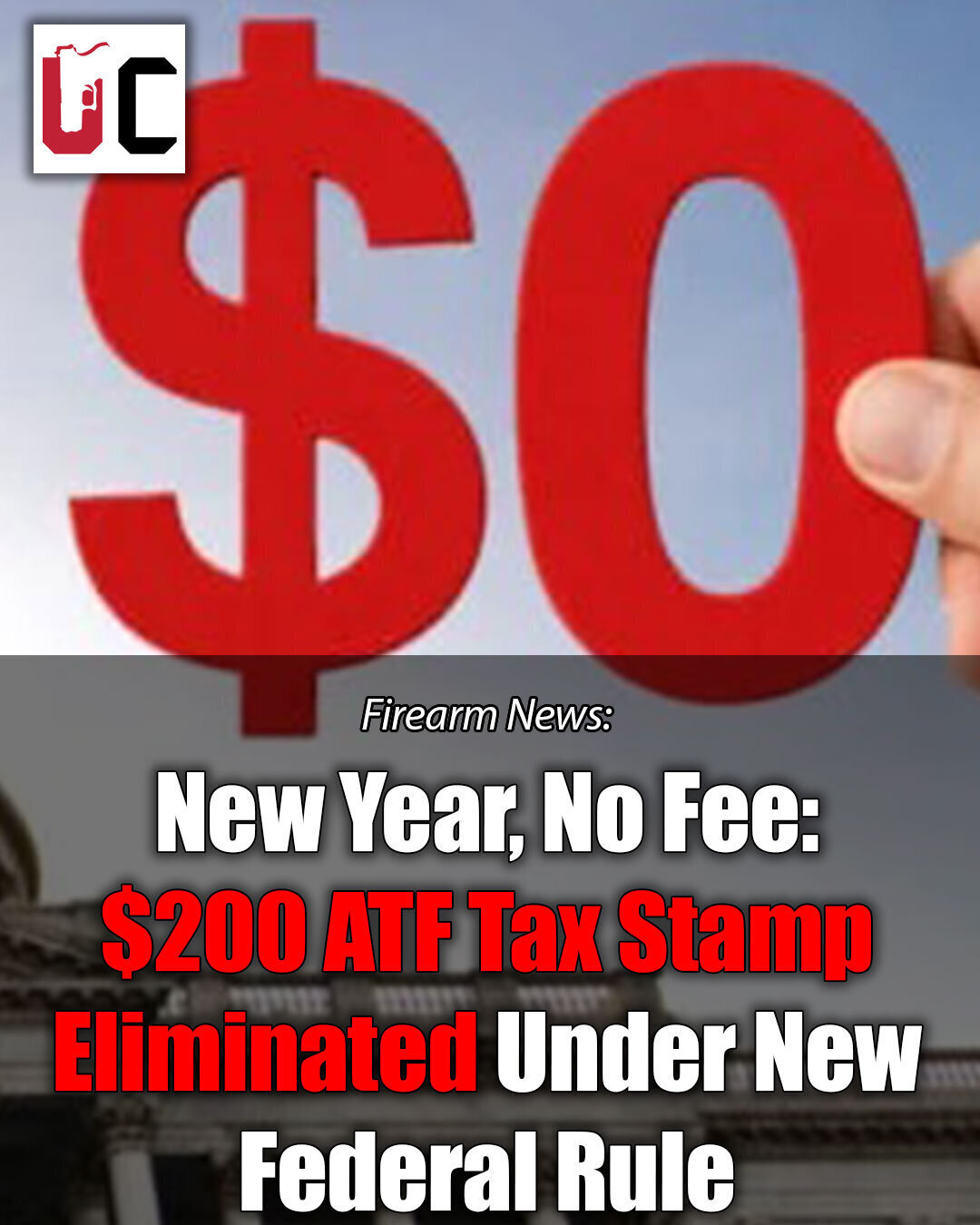 New Year, No Fee: $200 ATF Tax Stamp Eliminated Under New Federal Rule