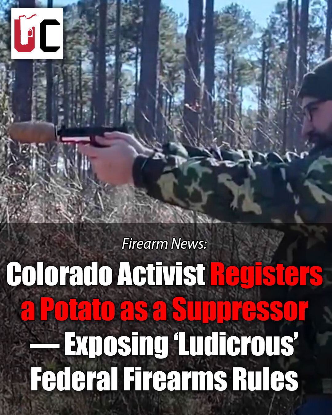 Colorado Activist Registers a Potato as a Suppressor — Exposing ‘Ludicrous’ Federal Firearms Rules