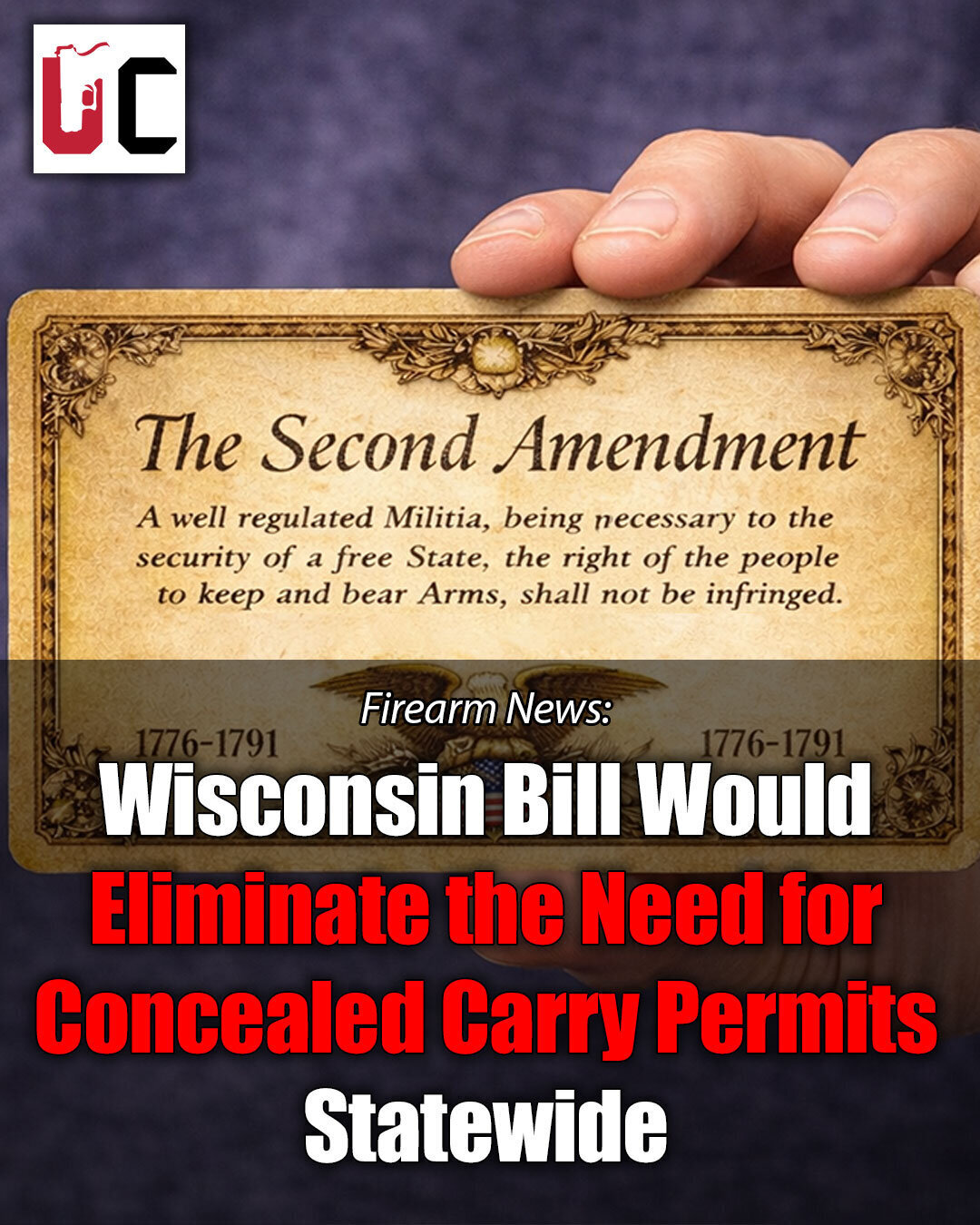 Wisconsin Bill Would Eliminate the Need for Concealed Carry Permits Statewide