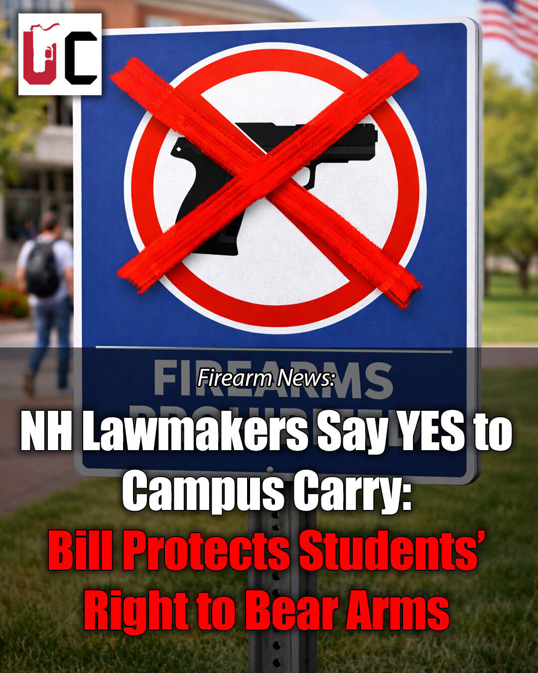NH Lawmakers Say YES to Campus Carry: Bill Protects Students’ Right to Bear Arms