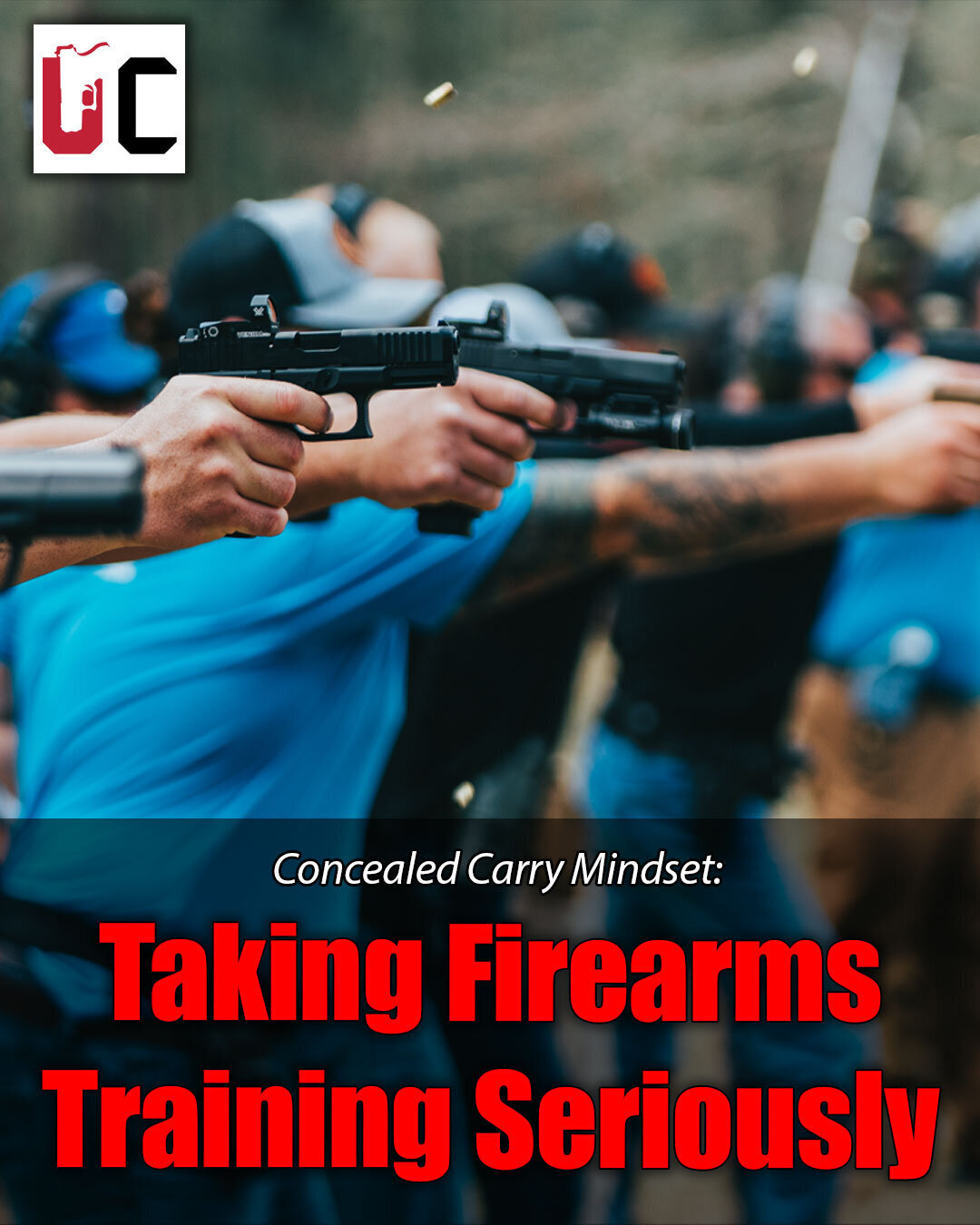 Taking Firearms Training Seriously