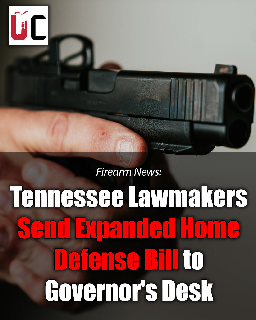 Tennessee Lawmakers Send Expanded Home Defense Bill to Governor's Desk