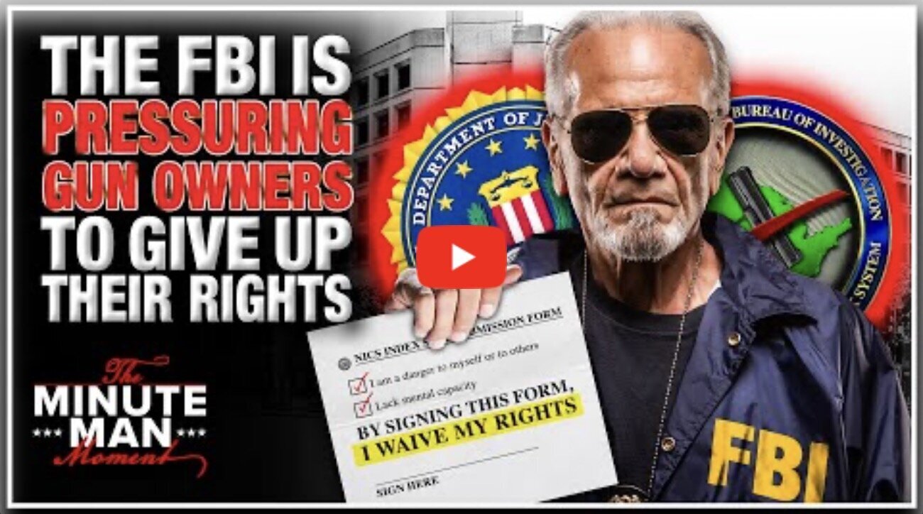 We Caught the FBI Targeting Gun Owners ~ VIDEO