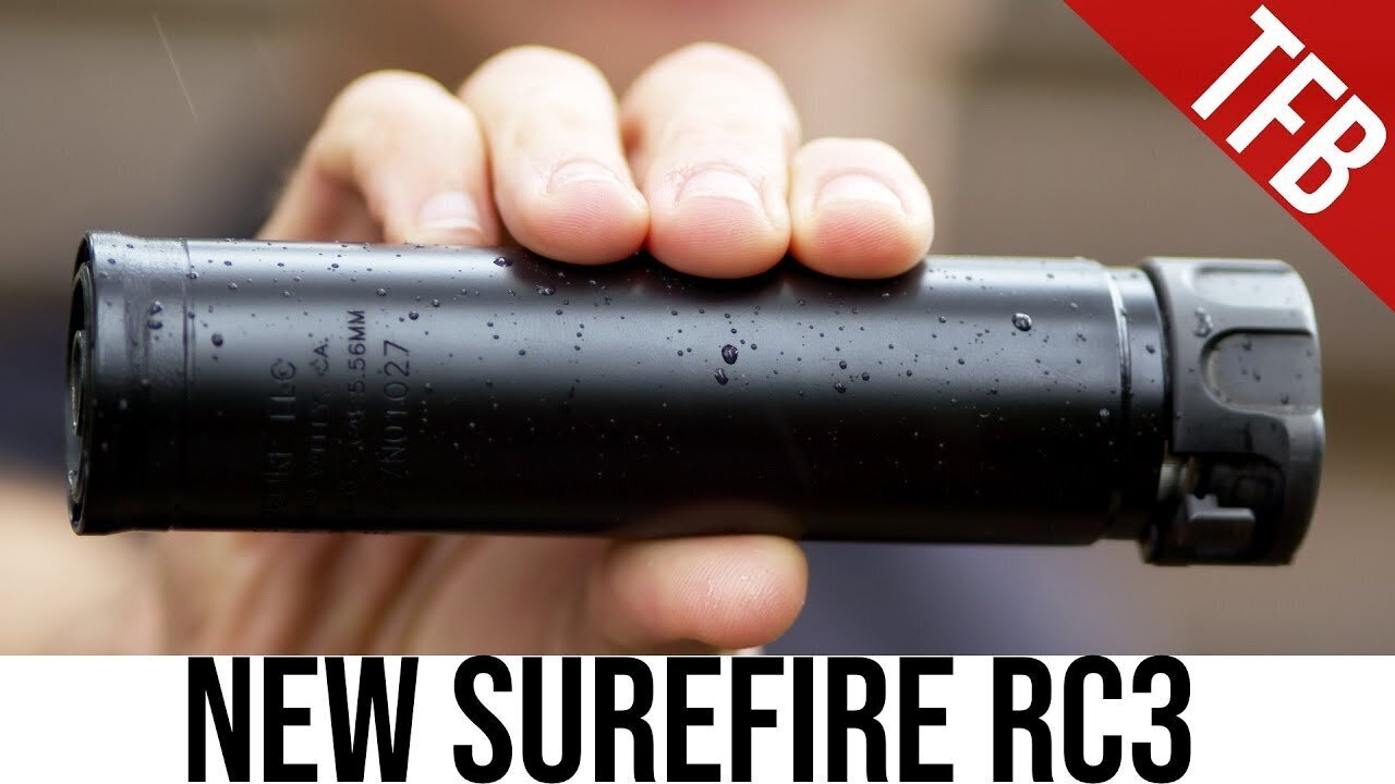 [Video] The World’s Toughest Suppressor Just Got Better: Surefire RC3