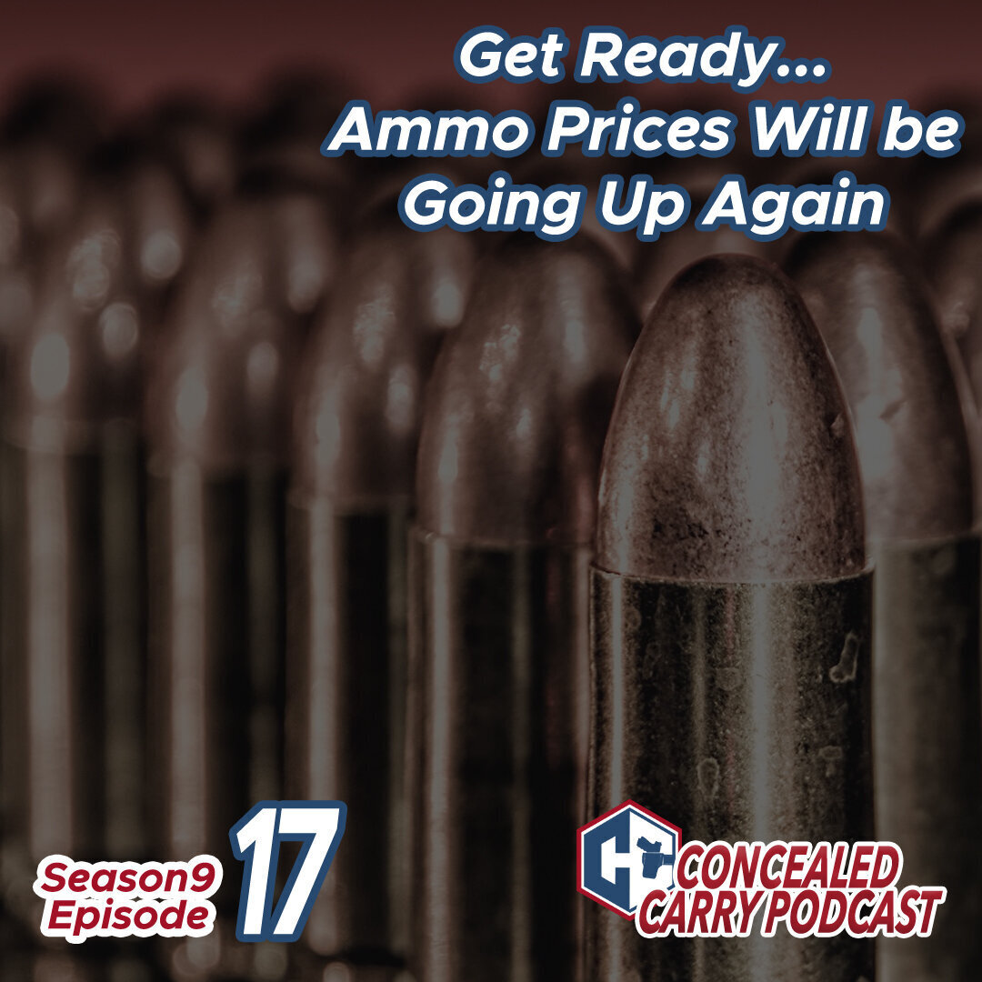 Get Ready…Ammo Prices Will be Going up Again